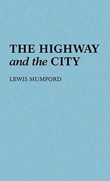 portada The Highway and the City. (in English)