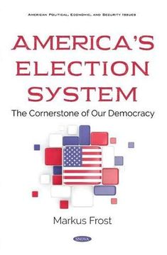 portada America s Election System: The Cornerstone of our Democracy (en Inglés)