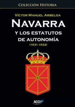 portada Navarra y los Estatutos de Autonomia
