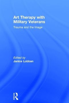 portada Art Therapy with Military Veterans: Trauma and the Image (en Inglés)