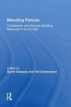 portada Mending Fences: Confidence- and Security-Building Measures in South Asia (en Inglés)
