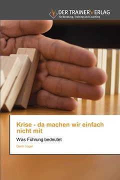 portada Krise - da machen wir einfach nicht mit (in German)