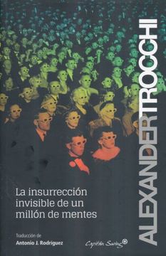 portada Insurreccion Invisible del Millon de Mentes,La (in Spanish)