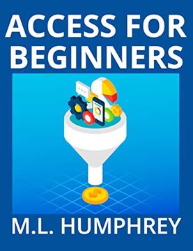 portada Access for Beginners (Access Essentials) (en Inglés)