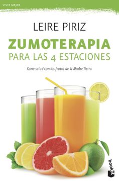 portada Zumoterapia Para las 4 Estaciones (in Spanish)