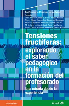 portada Tensiones Fructíferas: Explorando el Saber Pedagógico en la Formación del Profesorado
