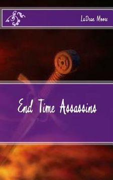 portada End Time Assassins (en Inglés)