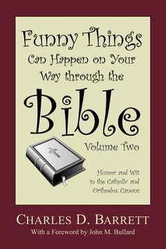 portada Funny Things Can Happen on Your Way through the Bible, Volume 2