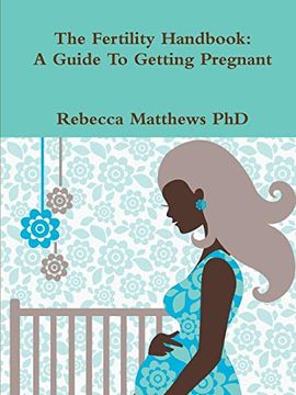portada Fertility Handbook: A Guide to Getting Pregnant 