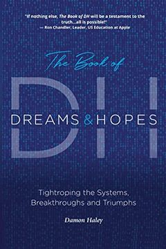 portada The Book of dh: Tightroping the Systems, Breakthroughs and Triumphs (in English)