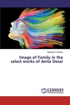 portada Image of Family in the select works of Anita Desai (en Inglés)