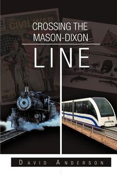 portada crossing the mason-dixon line
