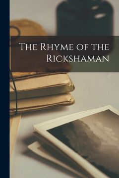 portada The Rhyme of the Rickshaman (en Inglés)