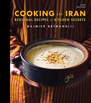 portada Cooking in Iran: Regional Recipes and Kitchen Secrets (en Inglés)