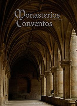 portada Monasterios y Conventos de la Península Ibérica. Galicia iv