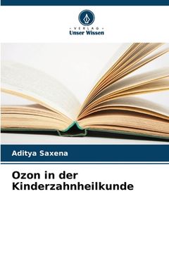 portada Ozon in der Kinderzahnheilkunde (en Alemán)