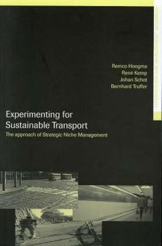portada experimenting for sustainable transport: the approach of strategic niche management