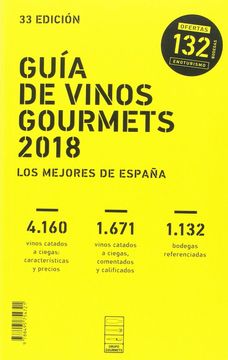 portada Guía de Vinos Gourmets 2018: Los Mejores Vinos de España (in Spanish)