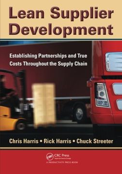 portada Lean Supplier Development: Establishing Partnerships and True Costs Throughout the Supply Chain (en Inglés)