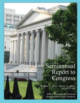 portada Semiannual Report to Congress: October 1, 2011- March 31, 2012 (en Inglés)