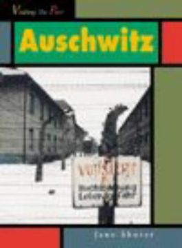 portada Visiting the Past: Auschwitz (Visiting the Past) (en Inglés)
