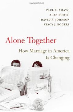 portada Alone Together: How Marriage in America is Changing (in English)