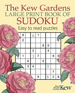 portada The kew Gardens Large Print Book of Sudoku (Kew Gardens Arts & Activities) (en Inglés)