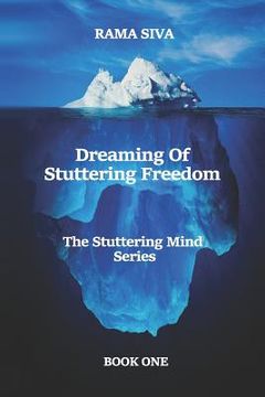 portada Dreaming of Stuttering Freedom: Speak with Confidence and Belief (en Inglés)