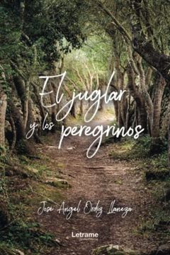 portada El Juglar y los Peregrinos (in Spanish)