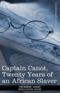 portada captain canot, twenty years of an african slaver (in English)
