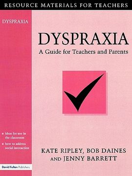 portada dyspraxia: a guide for teachers and parents (in English)
