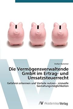 portada Die Vermögensverwaltende GmbH im Ertrag- und Umsatzsteuerrecht