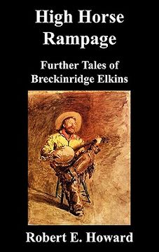 portada high horse rampage: further tales of breckinridge elkins