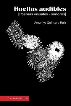 portada Huellas audibles: poemas visuales-sonoros