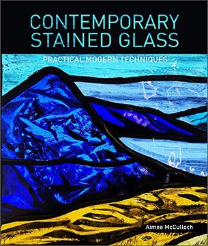 portada Contemporary Stained Glass: Practical Modern Techniques (en Inglés)