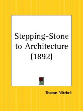 portada stepping-stone to architecture (en Inglés)