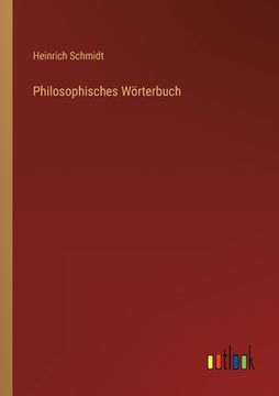 portada Philosophisches Wörterbuch (en Alemán)