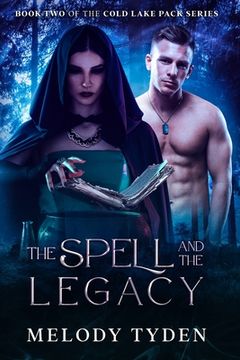 portada The Spell and the Legacy (en Inglés)
