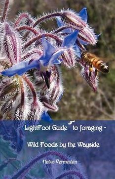 portada lightfoot guide to foraging - wild foods by the wayside