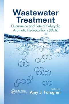 portada Wastewater Treatment: Occurrence and Fate of Polycyclic Aromatic Hydrocarbons (Pahs) (en Inglés)