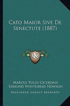 portada cato maior sive de senectute (1887) (en Inglés)