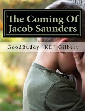 portada 1: The Coming Of Jacob Saunders: Volume 1