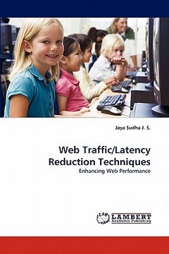 portada web traffic/latency reduction techniques (en Inglés)