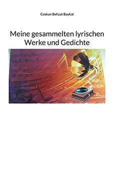 portada Meine Gesammelten Lyrischen Werke und Gedichte (in German)