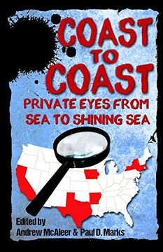 portada Coast to Coast: Private Eyes From sea to Shining sea (en Inglés)