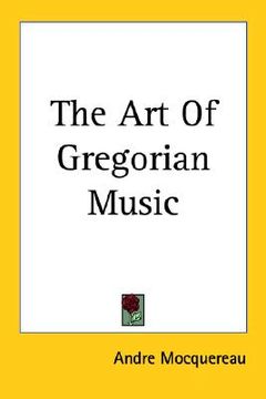 portada the art of gregorian music