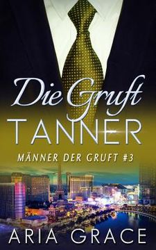 portada Die Gruft: Tanner (en Alemán)