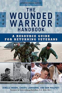 portada The Wounded Warrior Handbook: A Resource Guide for Returning Veterans (Military Life) (en Inglés)