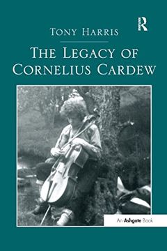portada The Legacy of Cornelius Cardew (en Inglés)