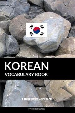 portada Korean Vocabulary Book: A Topic Based Approach (en Inglés)